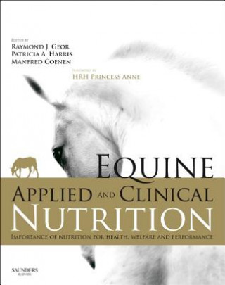 Книга Equine Applied and Clinical Nutrition Raymond J Geor