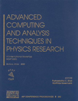 Kniha Advanced Computing and Analysis Techniques in Physics Research Pushpalatha C. Bhat