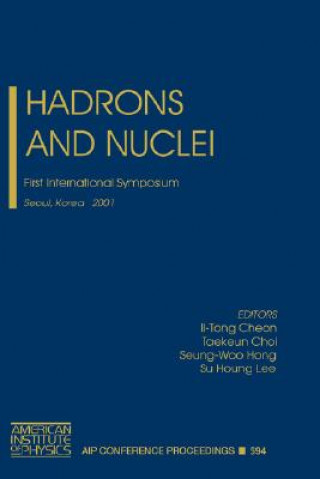 Knjiga Hadrons and Nuclei Il-Tong Cheon