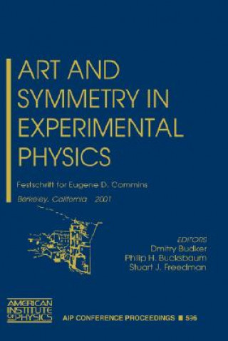 Kniha Art and Symmetry in Experimental Physics Dmitry Budker