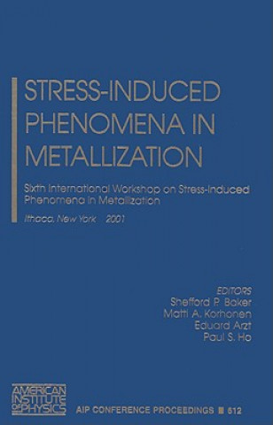Kniha Stress Induced Phenomena in Metallization Shefford P. Baker