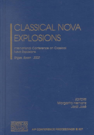 Kniha Classical Nova Explosions Margarita Hernanz