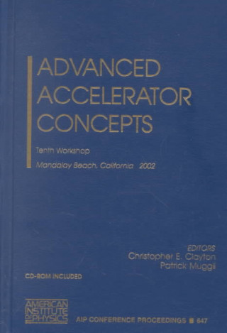 Könyv Advanced Accelerator Concepts Christopher E. Clayton