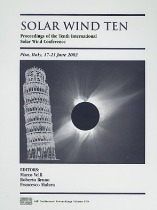 Kniha Solar Wind Ten Marco Velli