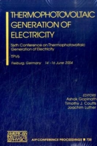 Книга Thermophotovoltaic Generation of Electricity Ashok Gopinath