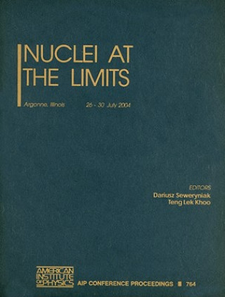 Kniha Nuclei at the Limits Dariusz Seweryniak