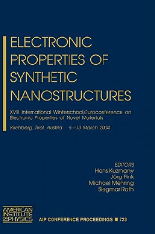 Könyv Electronic Properties of Novel Nanostructures Hans Kuzmany
