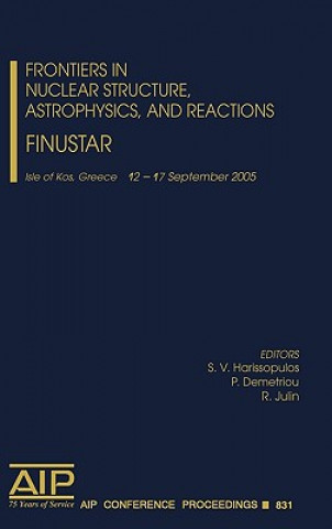 Könyv Frontiers in Nuclear Structure, Astrophysics and Reactions S. V. Harissopulos