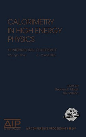 Kniha Calorimetry in High Energy Physics Stephen R. Magill