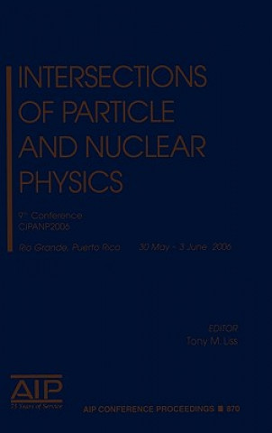 Book Intersections of Particle and Nuclear Physics Tony M. Liss