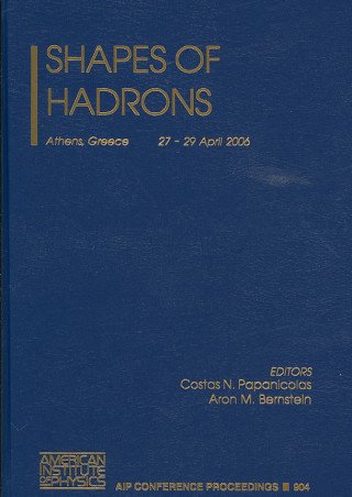 Carte Shape of Hadrons Costas N. Papanicolas