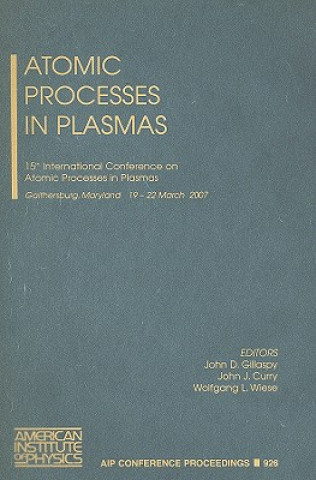 Kniha Atomic Processes in Plasmas John D. Gillaspy