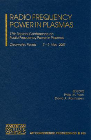 Książka Radio Frequency Power in Plasmas Philip M. Ryan