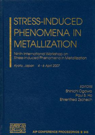 Knjiga Stress-Induced Phenomena in Metallization Shinichi Ogawa