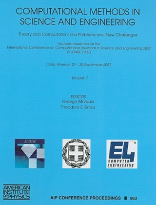 Carte ICCMSE 2007. Volume I and II / Computational Methods in Science and Engineering George Maroulis