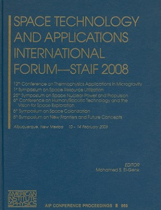 Kniha Space Technology and Applications International Forum - STAIF 2008 Mohamed S. El- Genk