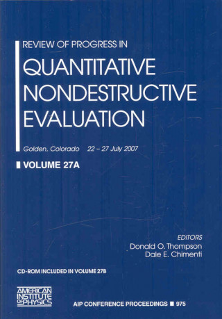 Kniha Review of Progresses in Quantitative Nondestructive Evaluation Donald O. Thompson