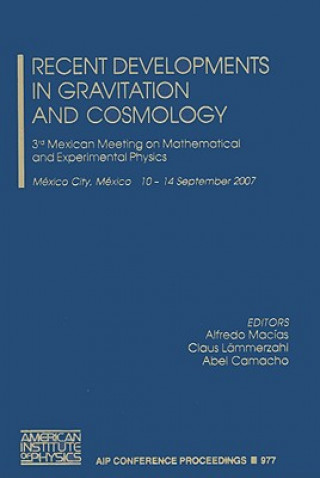 Knjiga Recent Developments in Gravitation and Cosmology Alfredo Macias