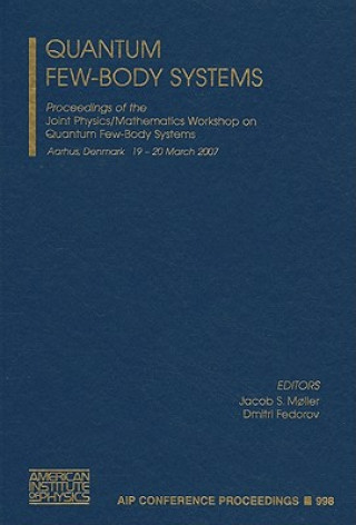 Knjiga Quantum Few-Body Systems Jacob S. M
