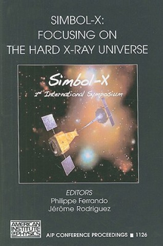 Carte Simbol-X: Focusing on the Hard X-Ray Universe Jérôme Rodriguez