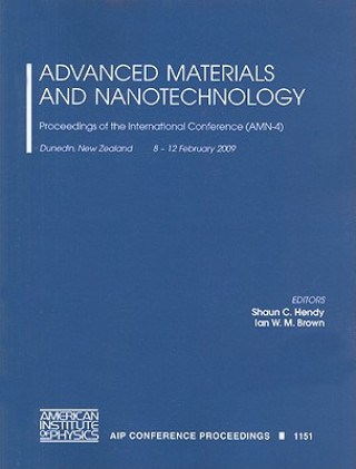 Kniha Advanced Materials and Nanotechnology Shaun C. Hendy