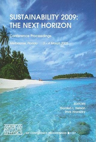 Knjiga Sustainability 2009: The Next Horizon Imre Hronzsky