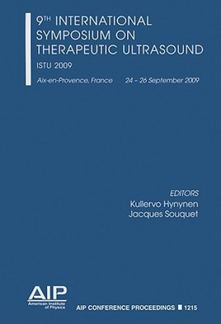 Книга 9th International Symposium on Therapeutic Ultrasound Kullervo Hynynen