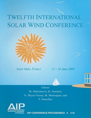 Könyv Twelfth International Solar Wind Conference M. Maksimovic