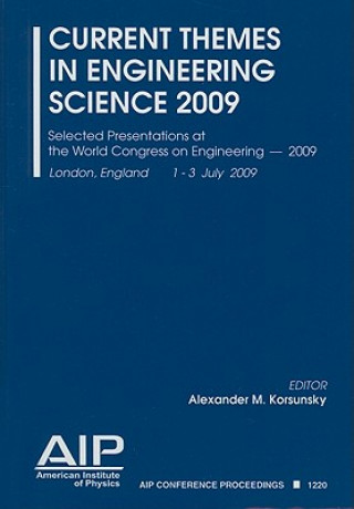 Livre Current Themes in Engineering Science 2009 A.M. Korsunsky