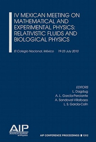 Kniha IV Mexican Meeting on Mathematical and Experimental Physics Leonardo Dagdug