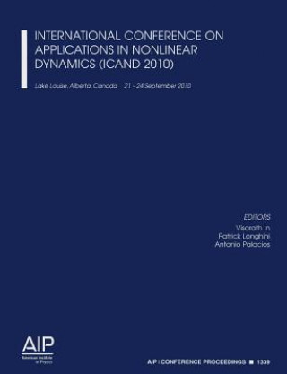 Book International Conference on Applications in Nonlinear Dynamics (ICAND 2010) Visarath In