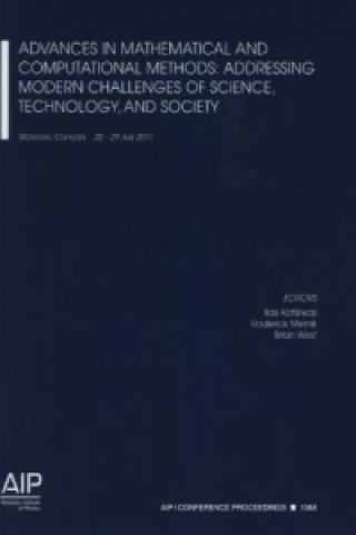 Könyv Advances In Mathematical And Computational Methods: Addressing Modern Challenges of Science, Technology, and Society Ilias Kotsireas