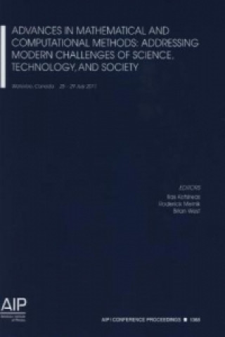 Kniha Advances In Mathematical And Computational Methods: Addressing Modern Challenges of Science, Technology, and Society Ilias Kotsireas