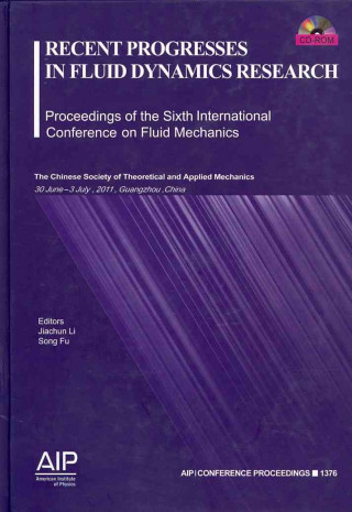 Könyv Recent Progresses in Fluid Dynamics Research: Jiachun Li