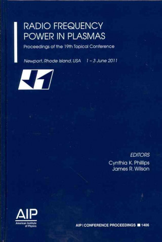 Книга Radio Frequency Power in Plasmas: Cynthia K. Phillips