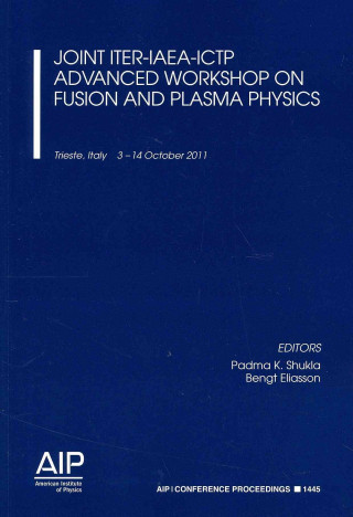 Carte Joint ITER-IAEA-ICTP Advanced Workshop on Fusion and Plasma Physics Padma K. Shukla