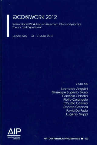 Kniha QCD@Work 2012: Leonardo Angelini