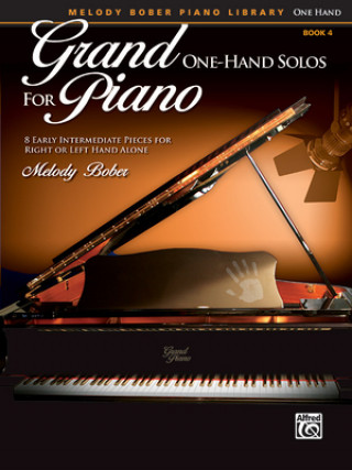 Kniha Grand One-Hand Solos for Piano, Book 4 Melody Bober