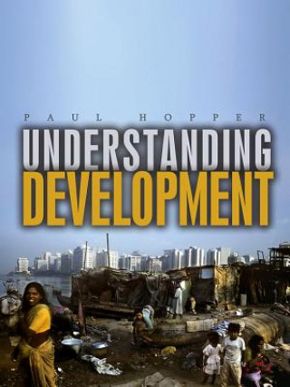 Kniha Understanding Development Paul Hopper