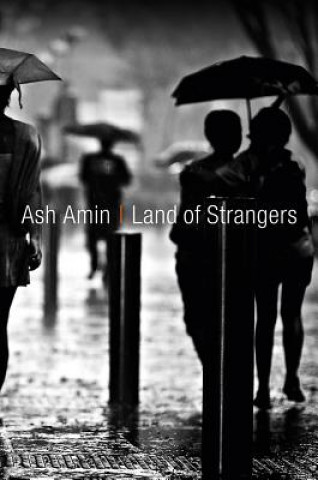 Kniha Land of Strangers Ash Amin