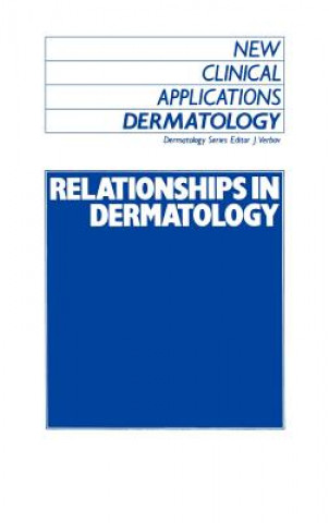 Könyv Relationships in Dermatology J. Verbov