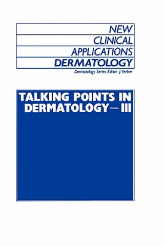 Kniha Talking Points in Dermatology - III J. Verbov