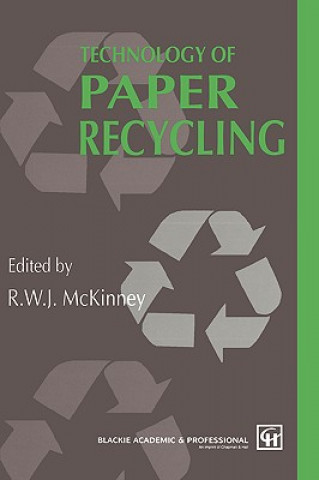 Knjiga Technology of Paper Recycling R. McKinney