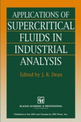 Carte Applications of Supercritical Fluids in Industrial Analysis J.R. Dean
