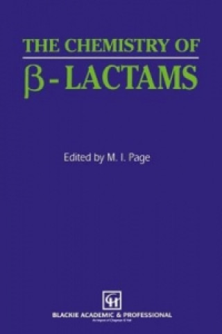 Buch Chemistry of Beta-Lactams M.I. Page