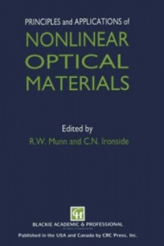 Carte Principles and Applications of Nonlinear Optical Materials R.W. Munn