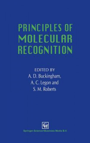 Carte Principles of Molecular Recognition A.D. Buckingham