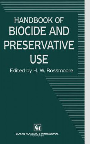 Kniha Handbook of Biocide and Preservative Use H.W. Rossmoore