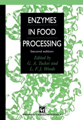 Könyv Enzymes in Food Processing G.A. Tucker