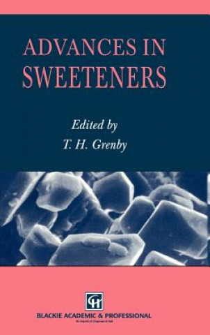 Kniha Advances in Sweeteners Trevor H. Grenby